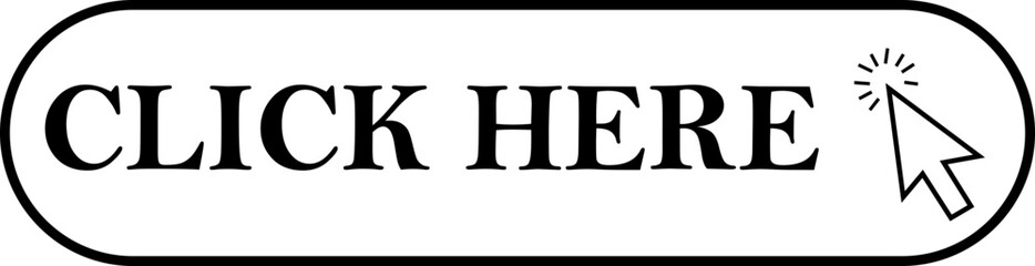 click here button with arrow pointer outline icon. Web button with action vector. Enter here, UI button concept. Illustration for website design and mobile app isolated on transparent background