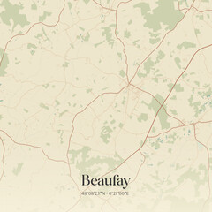 Fototapeta premium Vintage map of Beaufay, France.