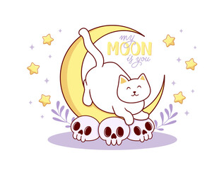 My moon is you. Cute magical illustration with white cat on the moon and skulls. Beautiful drawing with funny kitty and stars.
