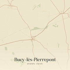 Fototapeta premium Vintage map of Bucy-lès-Pierrepont, France.