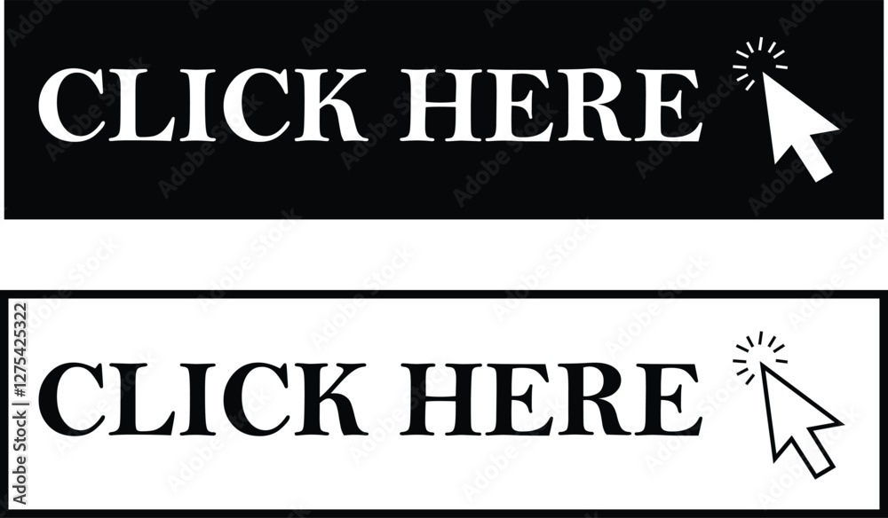 Poster click here button with arrow cursor flat and line icons set. web button with action vectors. ui butt