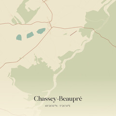 Obraz premium Vintage map of Chassey-Beaupré, France.
