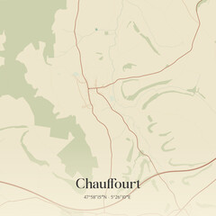Obraz premium Vintage map of Chauffourt, France.