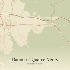Obraz premium Vintage map of Danne-et-Quatre-Vents, France.