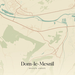 Fototapeta premium Vintage map of Dom-le-Mesnil, France.