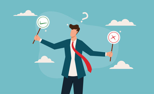 Businessman in a suit holding a check mark and x symbol. Great for decisionmaking, business concepts