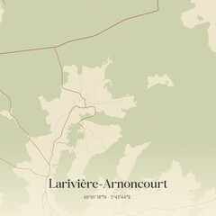 Obraz premium Vintage map of Larivière-Arnoncourt, France.