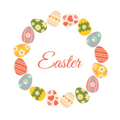 Easter Wreath with Colorful Decorative Eggs. Festive frame template with Easter eggs in pastel tones with floral patterns, hearts. Festive Spring Illustration, border for holiday with place for text
