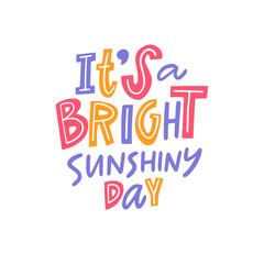 Bright and Cheerful Sunshine Day Typography Art with Impressive Imagery and Vivid Colors