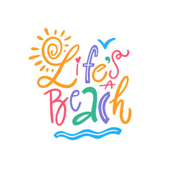 Lifes a Beach An Engaging and Colorful Summer Design Filled with Fun and Adventure