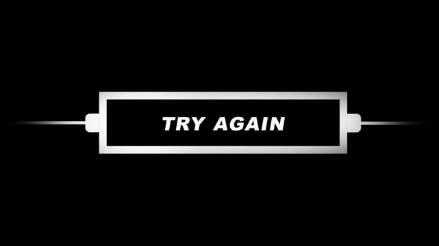 Try Again Text effect Animation 4K resolution, transparent background 4K video.