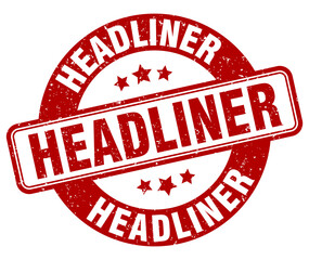 headliner stamp. headliner label. round grunge sign