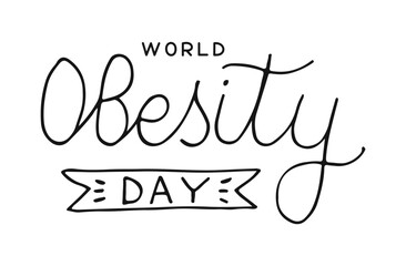 World Obesity Day text banner in black color. Handwriting inscription isolated on white background. Hand drawn Calligraphy words