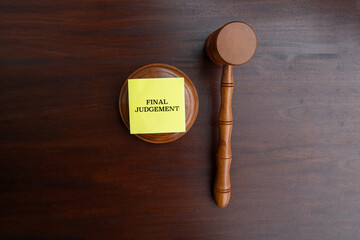 Final Judgment – Judge Gavel with Legal Decision Note