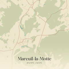 Obraz premium Vintage map of Mareuil-la-Motte, France.