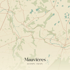 Fototapeta premium Vintage map of Mauvières, France.