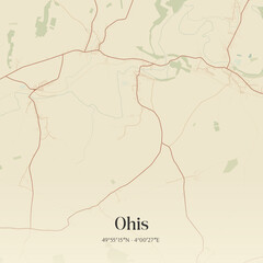 Obraz premium Vintage map of Ohis, France.