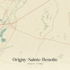 Obraz premium Vintage map of Origny-Sainte-Benoite, France.
