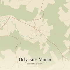 Obraz premium Vintage map of Orly-sur-Morin, France.