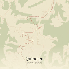 Obraz premium Vintage map of Quincieu, France.