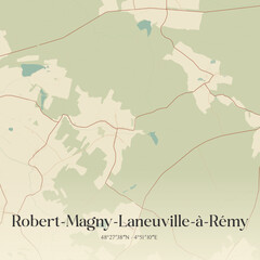 Obraz premium Vintage map of Robert-Magny-Laneuville-à-Rémy, France.