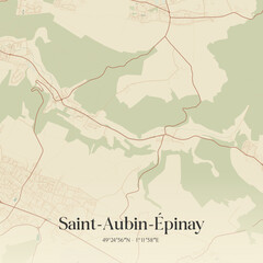 Obraz premium Vintage map of Saint-Aubin-Épinay, France.