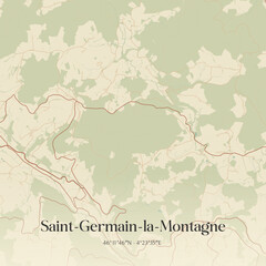 Fototapeta premium Vintage map of Saint-Germain-la-Montagne, France.