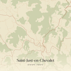 Obraz premium Vintage map of Saint-Just-en-Chevalet, France.