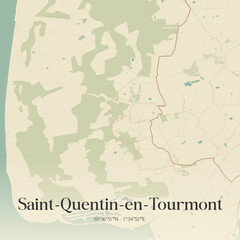 Naklejka premium Vintage map of Saint-Quentin-en-Tourmont, France.