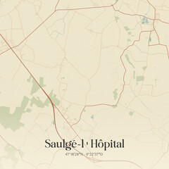 Fototapeta premium Vintage map of Saulgé-l'Hôpital, France.