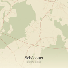 Obraz premium Vintage map of Sébécourt, France.