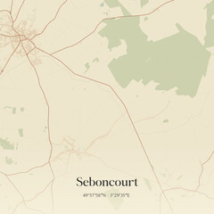 Obraz premium Vintage map of Seboncourt, France.