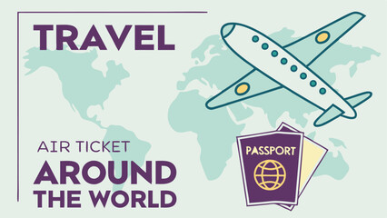 Travel Around the World: Air Ticket, Passport, and Airplane Illustration