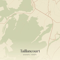 Obraz premium Vintage map of Taillancourt, France.
