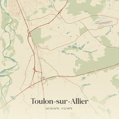 Fototapeta premium Vintage map of Toulon-sur-Allier, France.