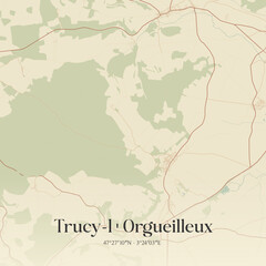 Fototapeta premium Vintage map of Trucy-l'Orgueilleux, France.