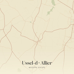 Fototapeta premium Vintage map of Ussel-d'Allier, France.