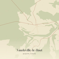 Fototapeta premium Vintage map of Vaudeville-le-Haut, France.