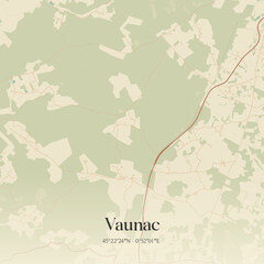 Fototapeta premium Vintage map of Vaunac, France.