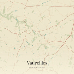Obraz premium Vintage map of Vaureilles, France.