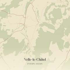 Obraz premium Vintage map of Velle-le-Châtel, France.