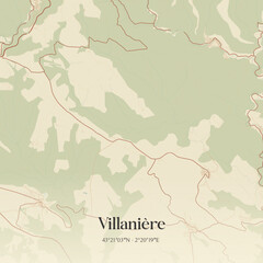 Obraz premium Vintage map of Villanière, France.