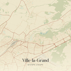 Naklejka premium Vintage map of Ville-la-Grand, France.