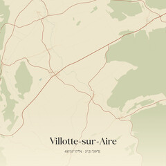 Obraz premium Vintage map of Villotte-sur-Aire, France.