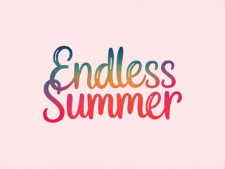 Obraz premium Endless Summer text design with vibrant colors and playful typography