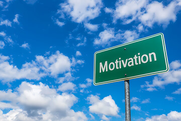Motivation Signpost: A vibrant green sign with the word "Motivation" stands tall against a backdrop of a bright blue sky filled with fluffy clouds, symbolizing drive and encouragement.