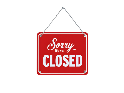 A red "Sorry, Closed" sign hanging from a rope, isolated on a white background.