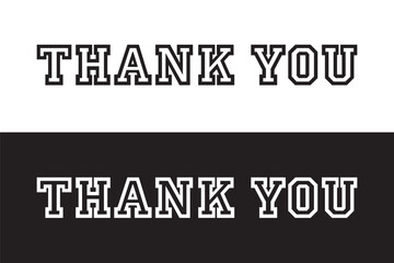 Thank you card, text or lettering. Vector script and handwritten typography. Thank you vintage style word for note, sign, banner. Isolated.