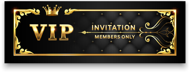 Luxurious black and gold VIP invitation banner with crown, elegant decorations, and quilted pattern, inviting members only to an exclusive event