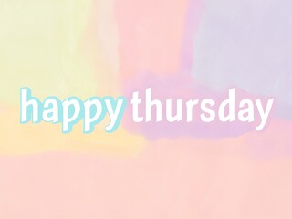 Happy Thursday Greeting on Pastel Background